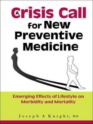 cover image of A Crisis Call For New Preventive Medicine